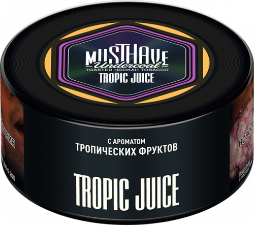 Must Have 250 гр Tropic Juice(Тропические фрукты)