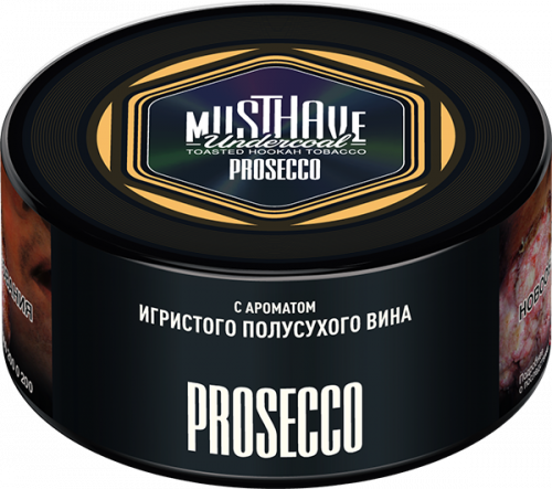 Must Have 250 гр Prosecco(Игристое полусухое вино)