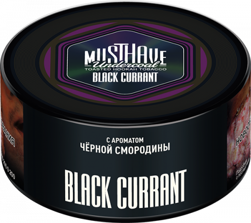 Must Have 125 гр Black Currant(Черная смородина)