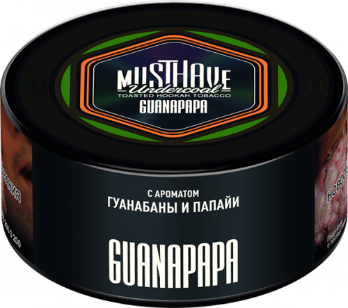 Must Have 125 гр Guanapapa(Гуанабана и Папайя)
